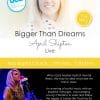 Bigger Than Dreams - Launches February 19th at Ross Baptist Church